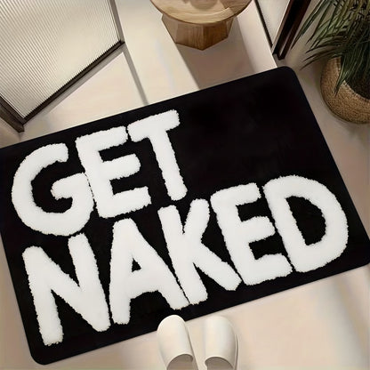 Bold "GET NAKED" Bathroom Mat